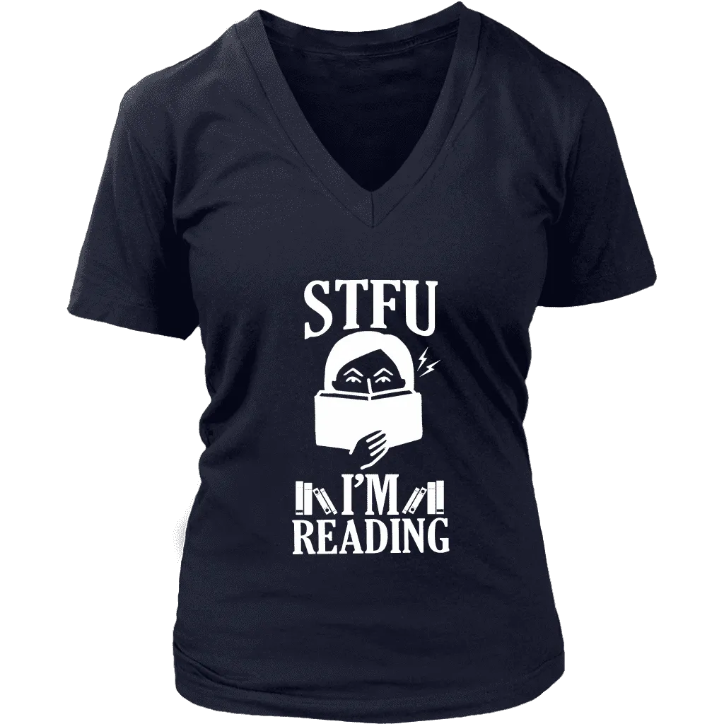 "STFU I'm Reading" V-neck Tshirt