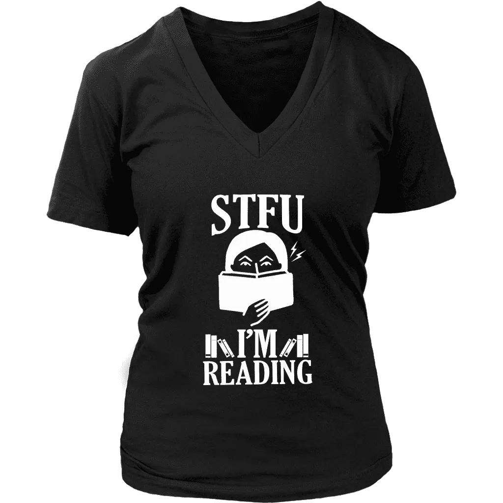 "STFU I'm Reading" V-neck Tshirt