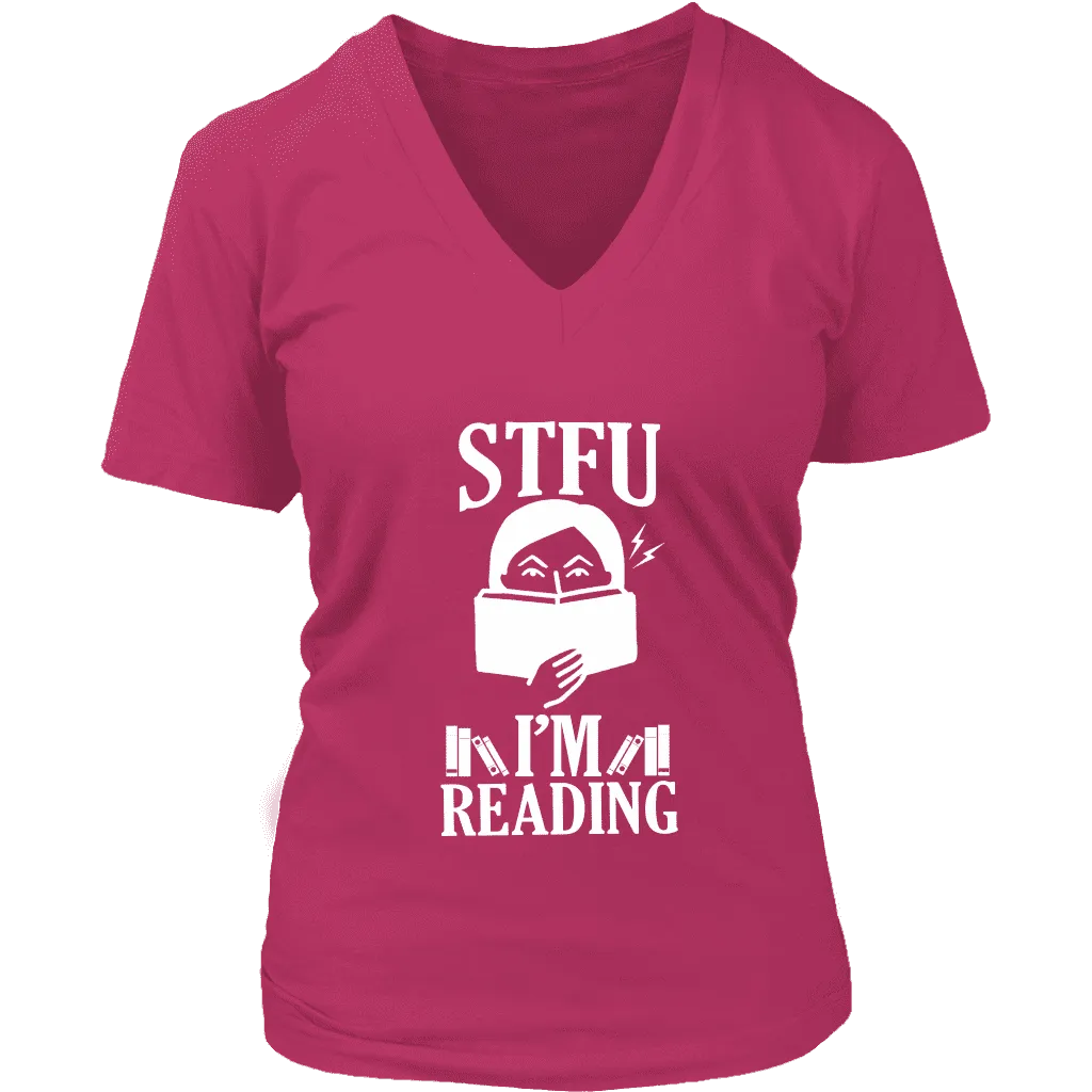 "STFU I'm Reading" V-neck Tshirt