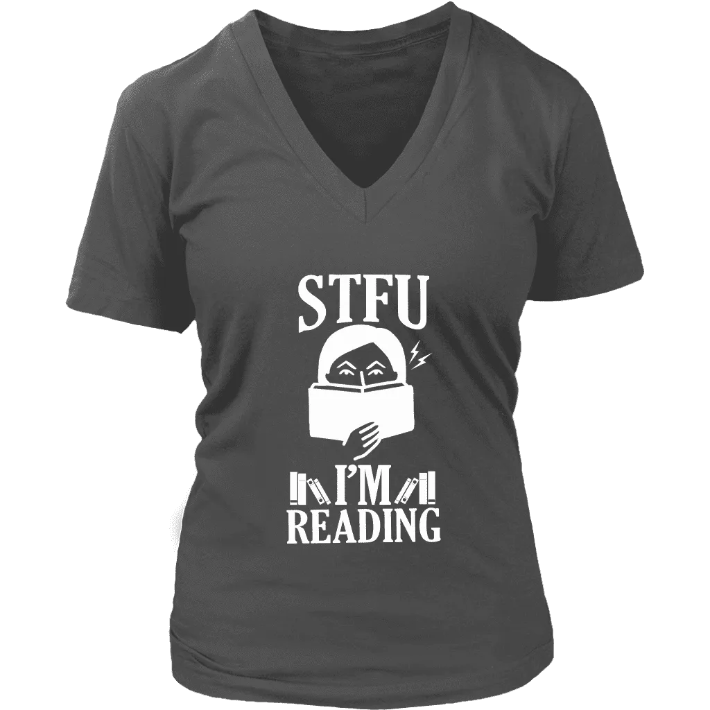 "STFU I'm Reading" V-neck Tshirt